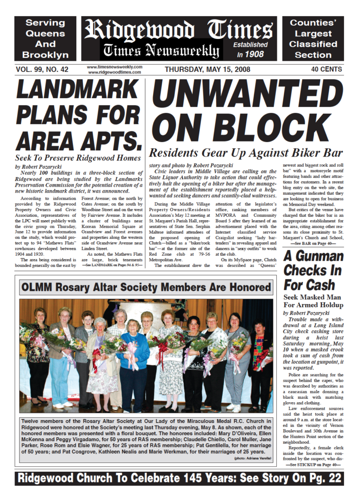 The front page of the May 15, 2008 Ridgewood Times includes an article about the push to landmark Mathews Flats in Ridgewood