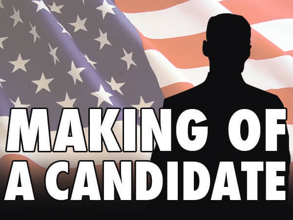 Making of a candidate: Born in the backrooms